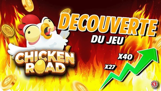 Meilleur chicken road slot à France